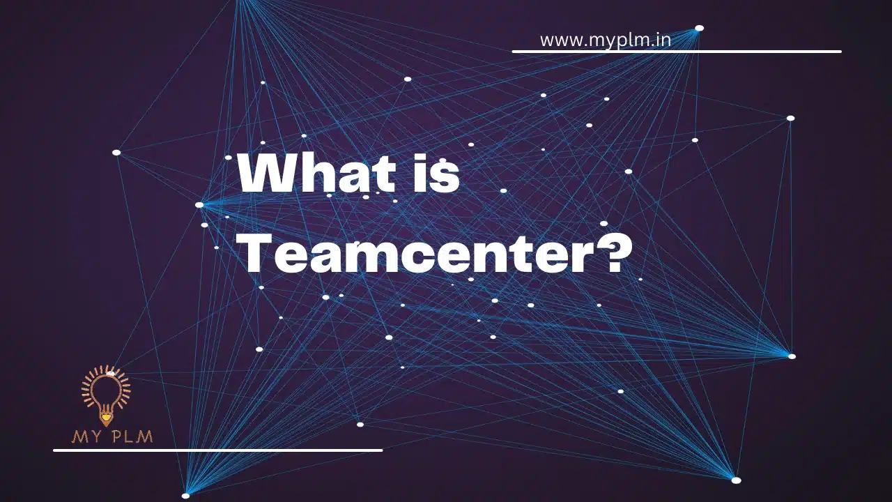 What is Teamcenter