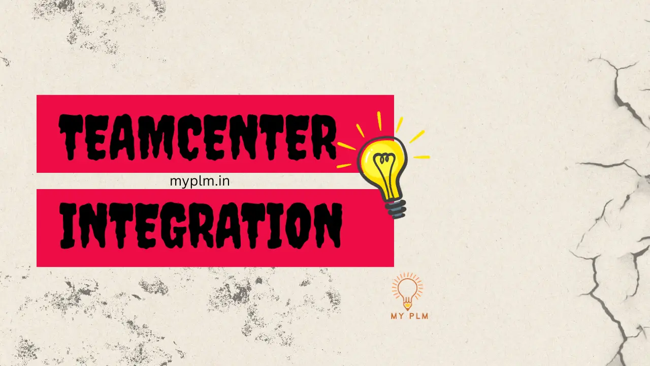 Teamcenter Integration