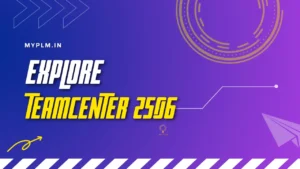 Explore Teamcenter 2506